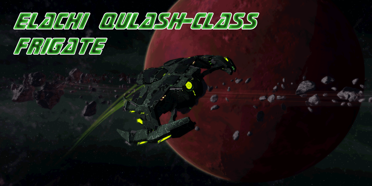 Star Trek Online starship Elachi Qulash frigate [T6] review