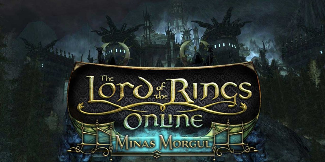 Lord of the Rings Online ‘Minas Morgul’ expansion launches today